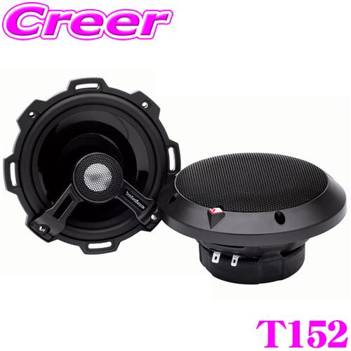 日本正規品 ロックフォード RockfordFosgate T152 13cmコアキシャル2wayス...
