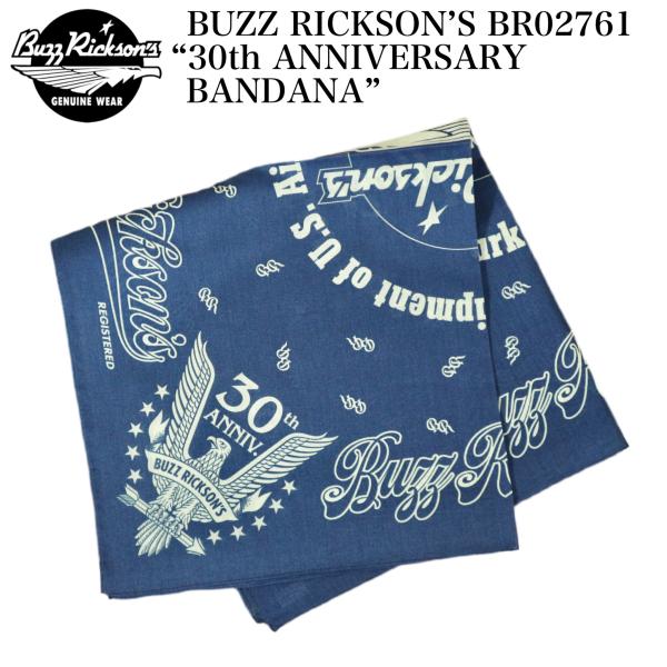 BUZZ RICKSON’S BR02761 “30th ANNIVERSARY BANDANA”