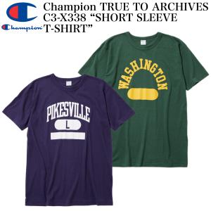 Champion TRUE TO ARCHIVES C3-X338 “SHORT SLEEVE T-SHIRT”｜crossover-co