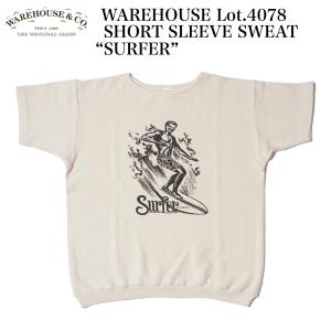 WAREHOUSE Lot.4078 SHORT SLEEVE SWEAT “SURFER”｜crossover-co