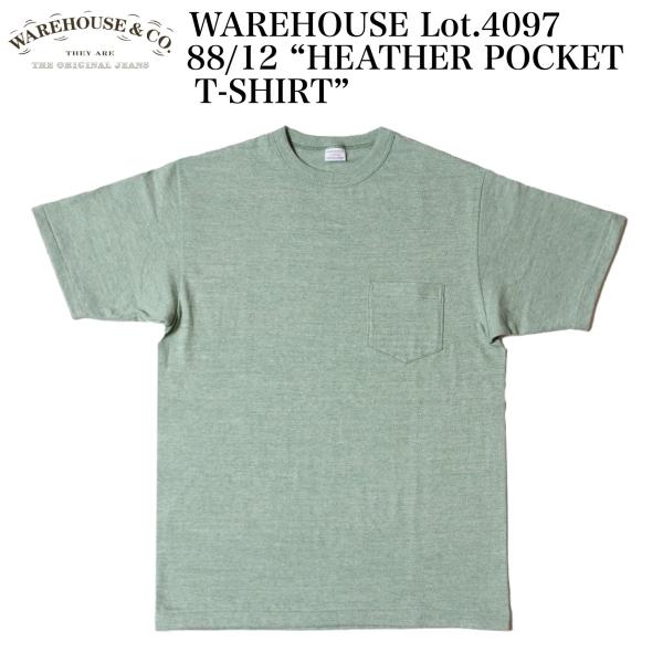 WAREHOUSE Lot.4097 88/12 “HEATHER POCKET T-SHIRT”