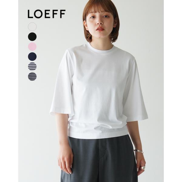 ロエフ LOEFF スビン コットン 5分袖 Tシャツ カットソー LF SVN CTN 5SL レ...