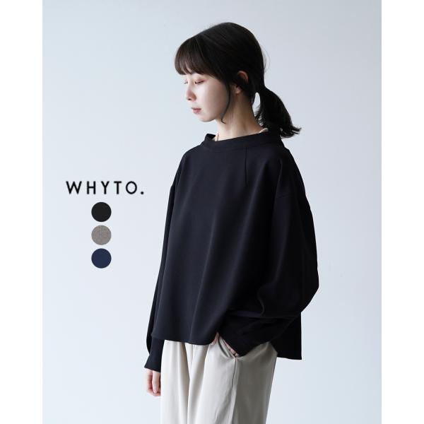 ホワイト WHYTO. モックネック トップス MOCK NECK TOPS 長袖 シャツ カットソ...