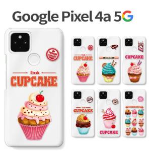 Google Pixel 4a 5G ケース スマホ カバー フィルム GooglePixel4a5G スマホケース Pixel4a5G 耐衝撃 Googleピクセル4a 5G ハードケース ピクセル4a cupcake｜crownshop