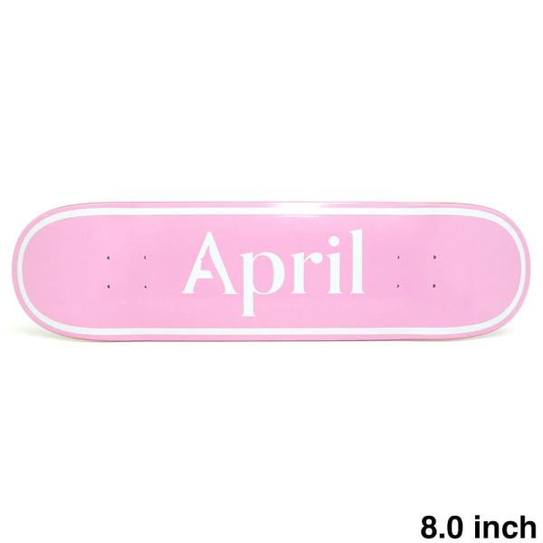 APRIL DECK エイプリル デッキ TEAM OG LOGO WHITE PINK 8.0 ス...