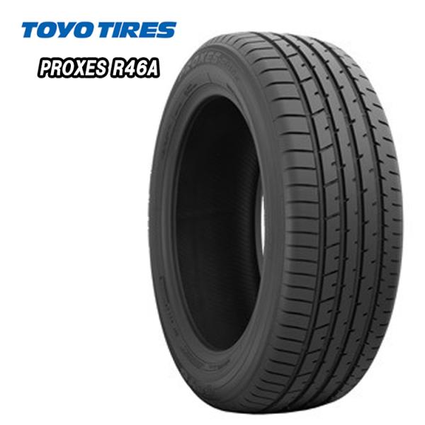 送料無料トーヨータイヤ TOYO TIRES PROXES R46A プロクセス R46A 225/...