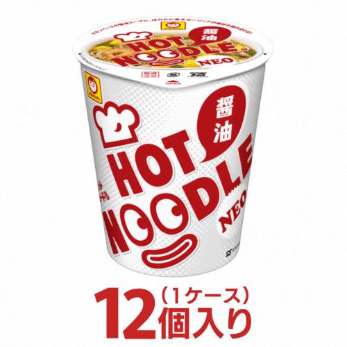 マルちゃん  ホットヌードル NEO 醤油 12個入 1ケース 東洋水産 カップ麺 HOTヌードル ...