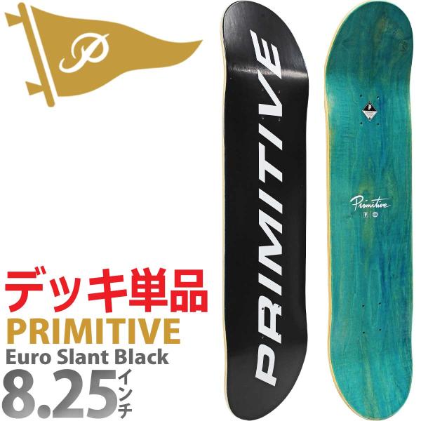 プリミティブ 8.25インチ スケボー デッキ Primitive Skateboard Euro ...