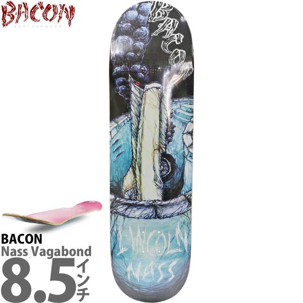 ベーコン 8.5インチ スケボー デッキ Bacon Skateboards Pro Nass Va...