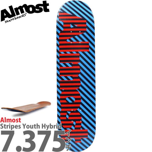 オルモスト 7.375インチ スケボー デッキ Almost Stripes Youth Hybri...