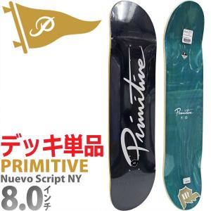 れい品　RP8　板仕様 PRIMITIVE プリミティブ 8.0インチ スケボー デッキ Primitive