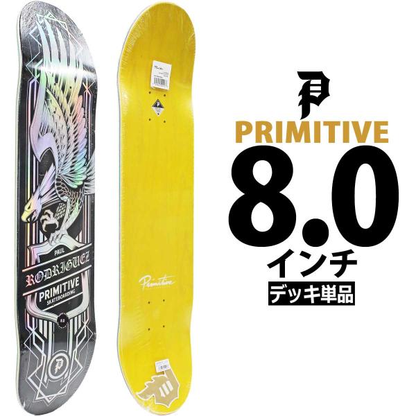プリミティブ スケボー デッキ 8.0インチ Primitive P-ROD Eagle Spect...