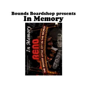 Bounds Boardshop presents/In Memory2007/DVD ( スケートボード スケボー DVD アクセサリー )｜cutback2