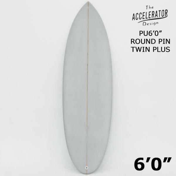 Accelerator PU 6'0"  TWIN PLUS GREY ラウンド ピン アクセルレー...