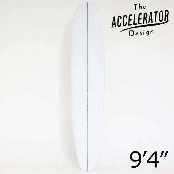 Accelerator PU LONG BOARD 9'4" クリア スカッシュテール アクセルレー...