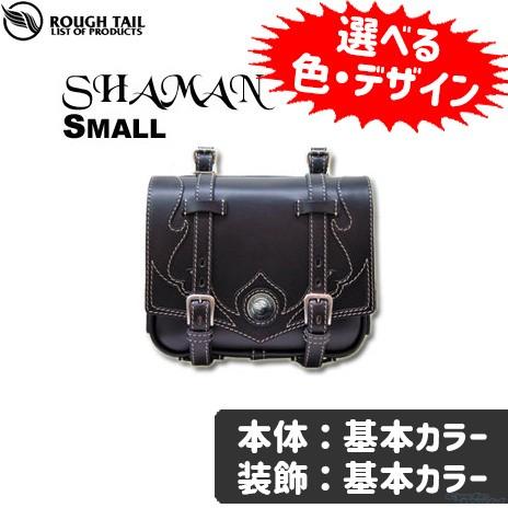 正規品〔Rough Tail〕SHAMAN Sサイズ 《本体：基本/装飾：基本》 サドルバッグ オリ...