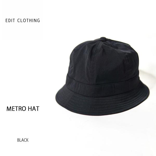 2026SS新作 EDIT CLOTHING METRO HAT BLACK ED-409 エディッ...