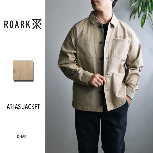 2026秋冬新作 ROARK REVIVAL ATLAS JACKET RJJ1256-KHK ロア...