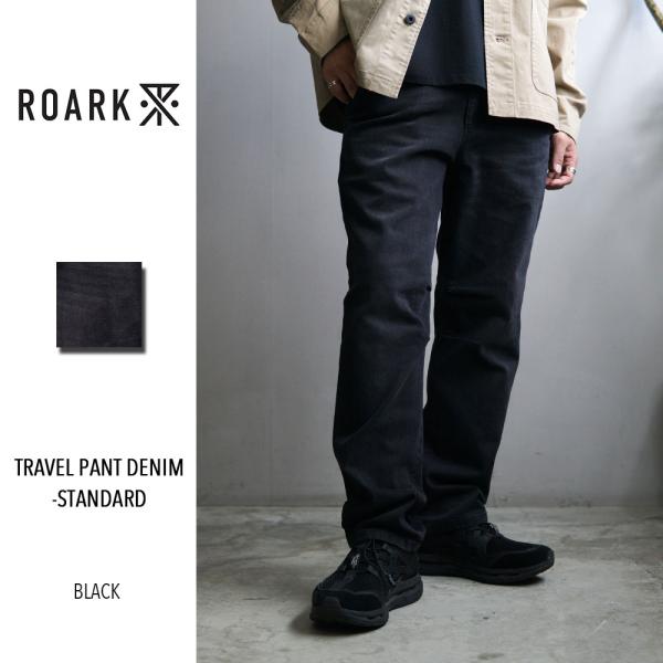 2026秋冬新作 ROARK REVIVAL TRAVEL PANT DENIM -STANDARD...