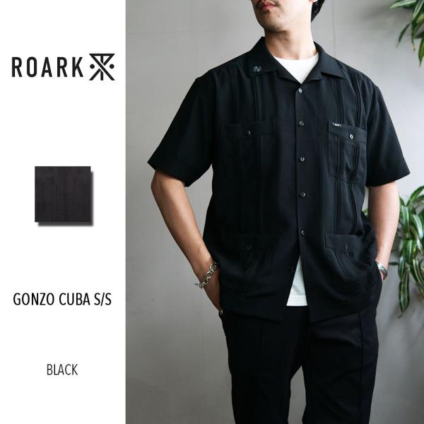 ROARK REVIVAL GONZO CUBA S/S RWJ1203-BLK ロアークリバイバル...