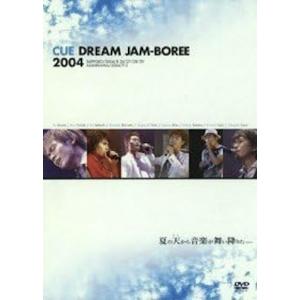 優良配送 DVD CUE DREAM JAM-BOREE 2004｜d-suizan-p