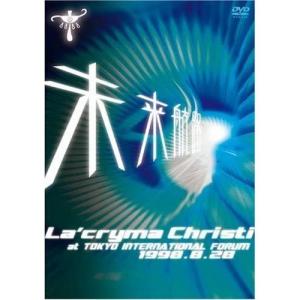 La'cryma Christi 未来航路　ライブ DVD 1998 DVD Lacryma Christi Tour 未来航路 1998.8.28 東京国際