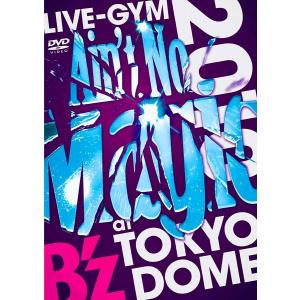 ボーナスストアPlus 10％対象 DVD B’z LIVE-GYM 2010 Ain’t No M...