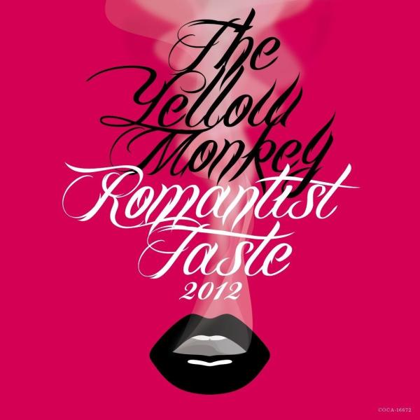 新品 THE YELLOW MONKEY CD Romantist Taste 2012 初回限定盤...