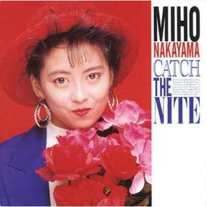 ボーナスストアPlus 10％対象 CD 中山美穂 CATCH THE NITE +3 タワーレコー...