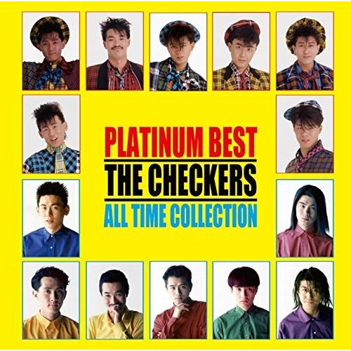 ボーナスストアPlus 10％対象 CD プラチナムベスト チェッカーズ オールタイム・コレクション...