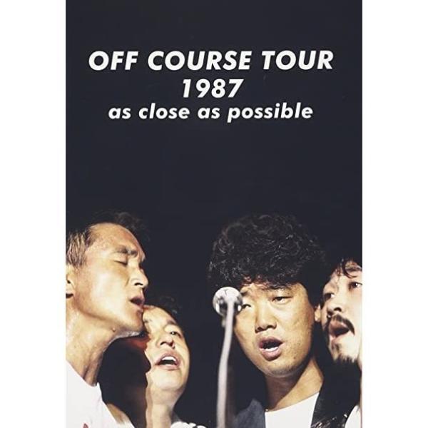 優良配送 DVD  オフコース OFF COURSE TOUR 1987 as close as p...