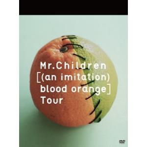 優良配送 DVD Mr.Children an imitation blood orange Tou...