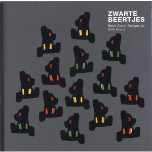 ZWARTE BEERTJES Book Cover Designs by Dick Bruna（ディック・ブルーナ　装丁の仕事）｜d-tsutayabooks