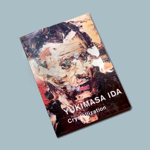 YUKIMASA IDA Crystallization 井田幸昌作品集｜d-tsutayabooks