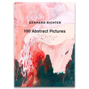 100 ABSTRACT PICTURES Gerhard Richter ゲルハルト・リヒター 作品集｜d-tsutayabooks