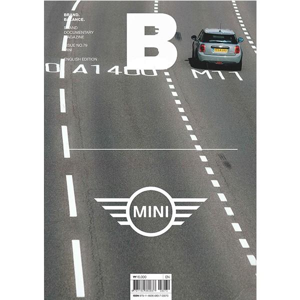 MagazineB Issue79 [韓国発ブランドドキュメンタリーマガジンB MINI特集]