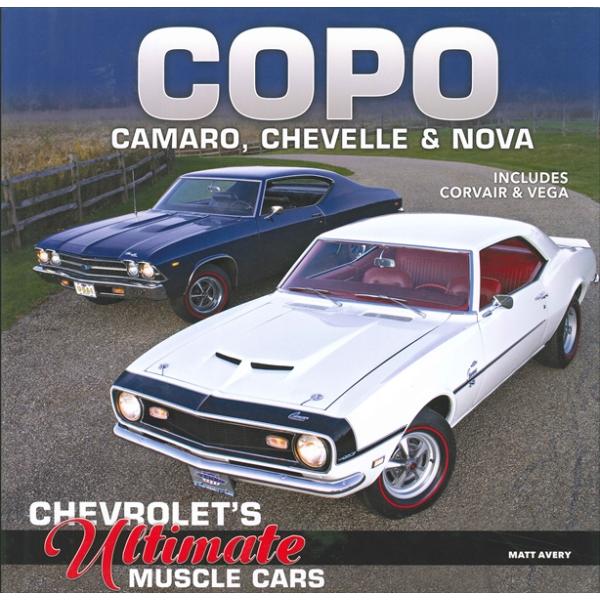 COPO Camaro,Chevelle &amp; Nova