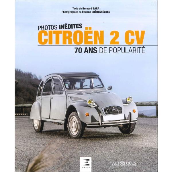 Citroen 2 CV 70 ANS DE POPULARITE