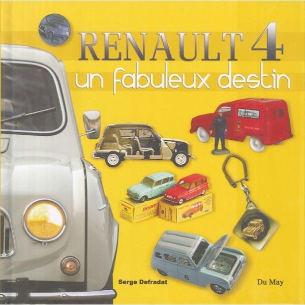 Renault 4 UN Fabuleux Destin