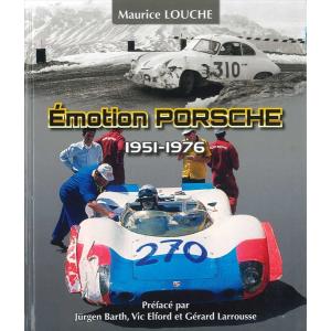 Emotion Porsche 1951-1976 エモーション・ポルシェ - ポルシェレーシングカー写真集