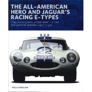 The All American Hero And Jaguar's Racing E-Types｜d-tsutayabooks
