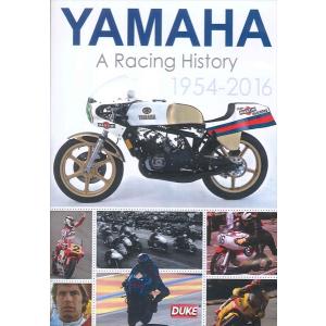 Yamaha: A Racing History 1954-2016