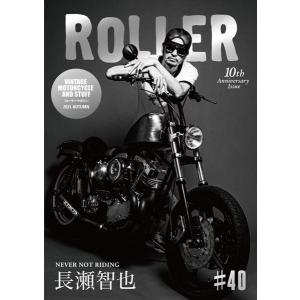 [10月中旬入荷予定] ROLLER Magazine Vol.40 The Second Printing Ver.