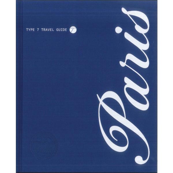 Type7 Guide to Paris