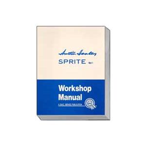 【整備書】オースチン ヒーレー Sprite Workshop Manual｜d-tsutayabooks