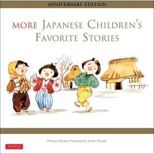 More Japanese Children's Favorite Stoires もっと英語で読む日本のむかし話 英語版｜d-tsutayabooks