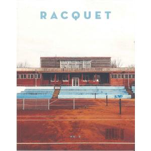 RACQUET Issue8 [テニスを多角的な視点で楽しむNY発のカルチャーマガジン]｜d-tsutayabooks