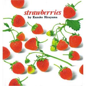 いちご・英語版?Strawberries (こどものともファースト・イングリッシュ・ブック)