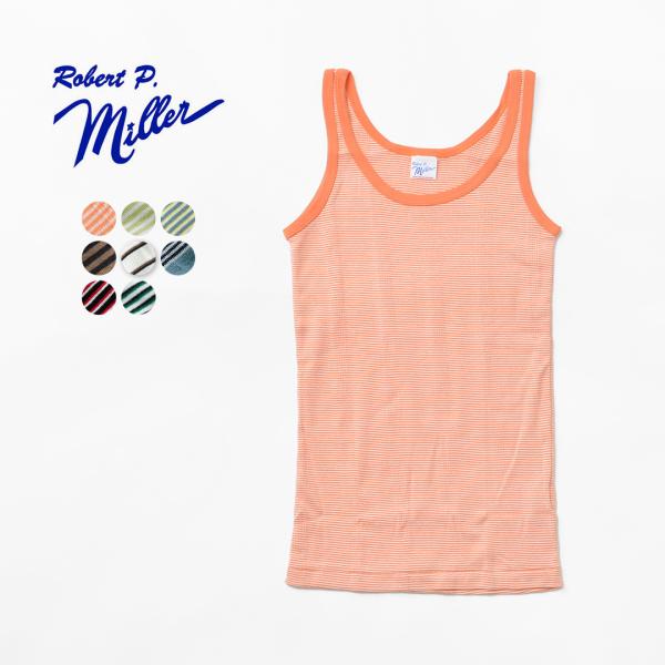 ROBERT P.MILLER（ロバートピーミラー） キャミ タンク / レディース / インナー ...