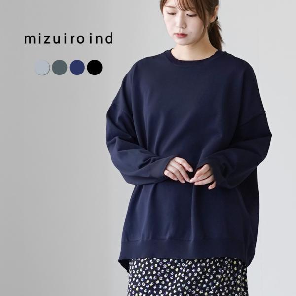 mizuiro ind（ミズイロインド） クルーネック ワイド プルオーバー / レディース スウェ...